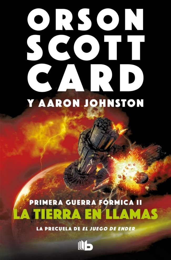 La tierra en llamas (Primera Guerra Fórmica 2), de Card, Orson Scott | portada del libro