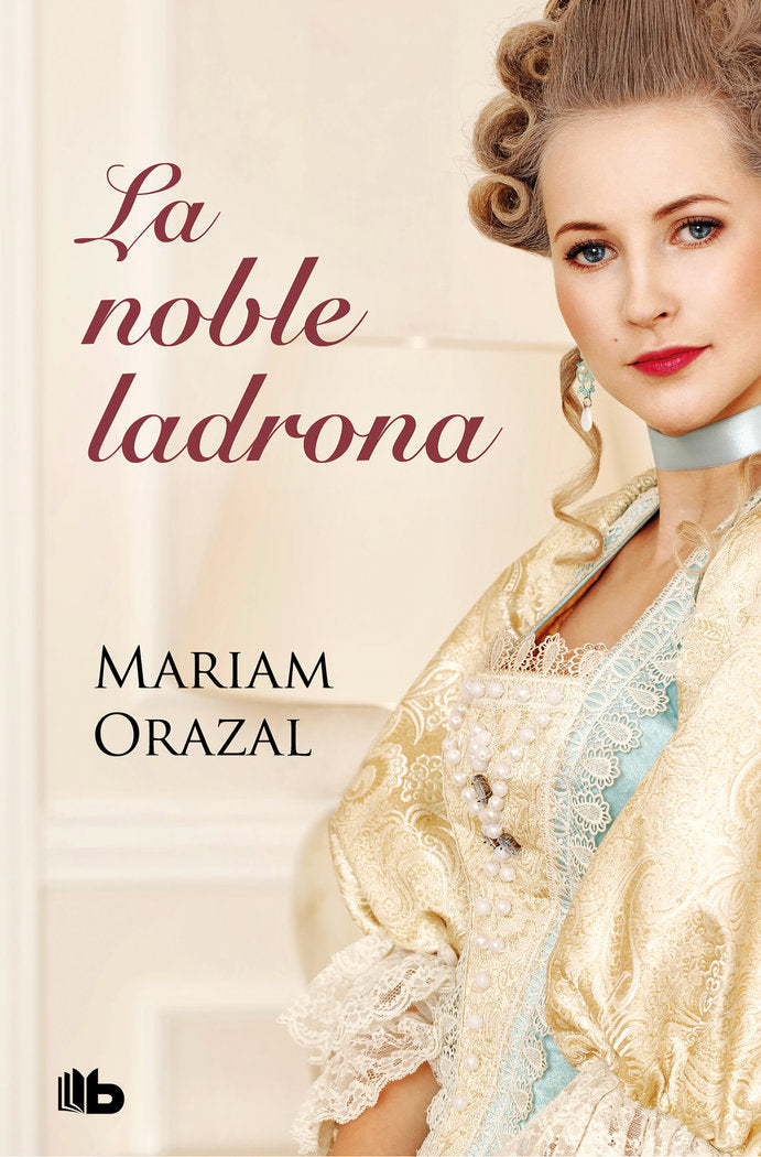 La noble ladrona (Serie Chadwick 1), de Orazal, Mariam | portada del libro