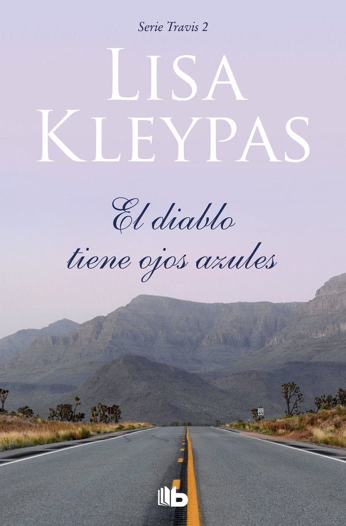 El diablo tiene ojos azules (Travis 2), de Kleypas, Lisa | portada del libro
