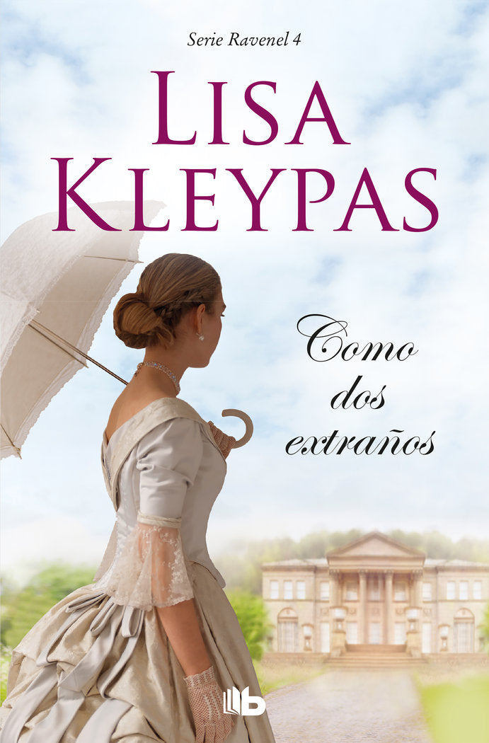 Como dos extraños (Los Ravenel 4), de Kleypas, Lisa | portada del libro