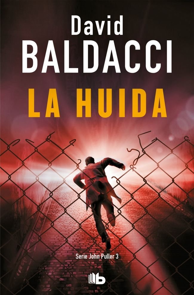 La huida (Serie John Puller 3), de Baldacci, David | portada del libro