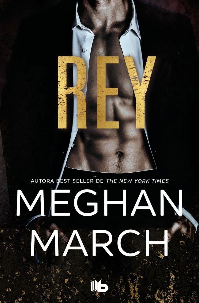 Rey (Trilogía Mount 1), de March, Meghan | portada del libro