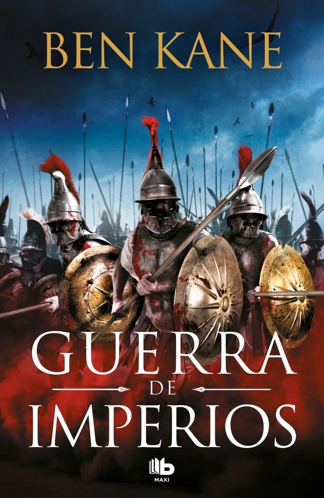 Guerra de imperios, de Kane, Ben | portada del libro