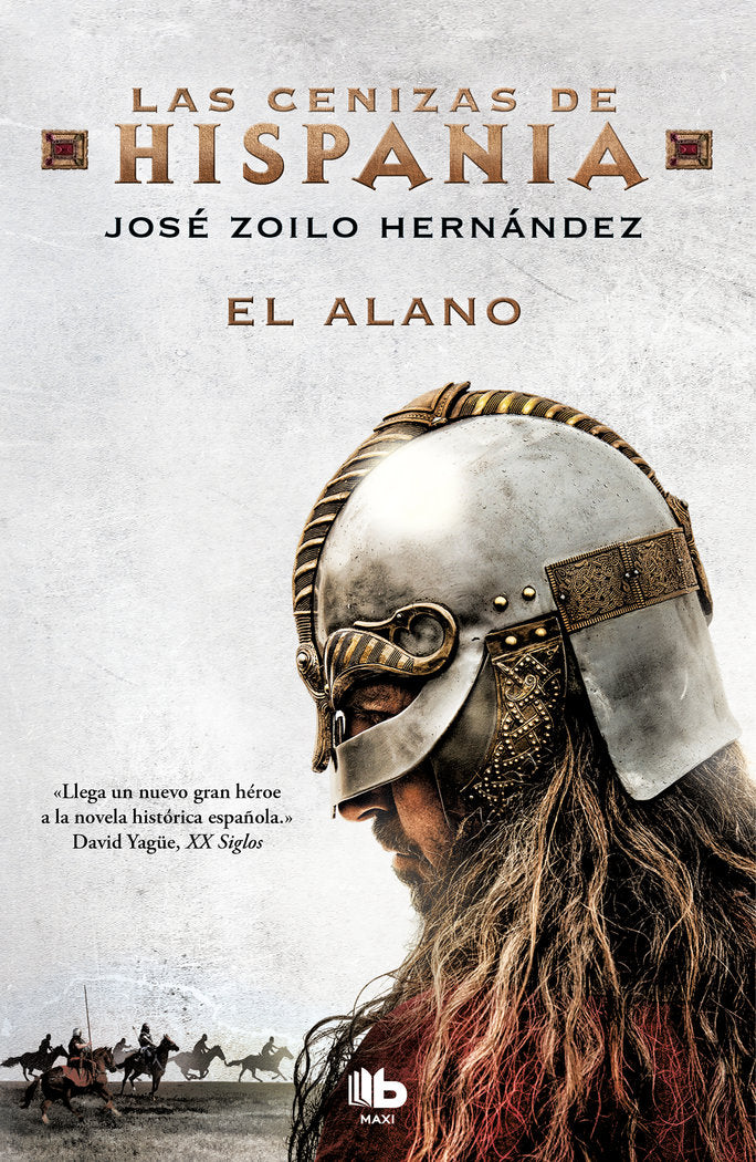 El alano (Las cenizas de Hispania 1), de Zoilo Hernández, José | portada del libro