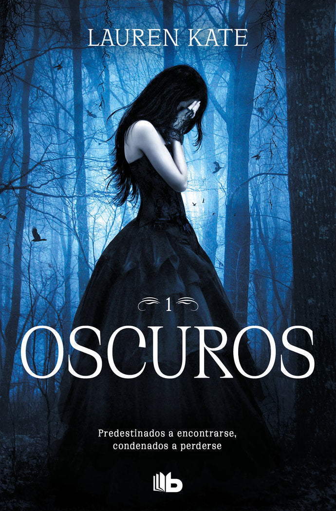 Oscuros (Oscuros 1), de Kate, Lauren | portada del libro