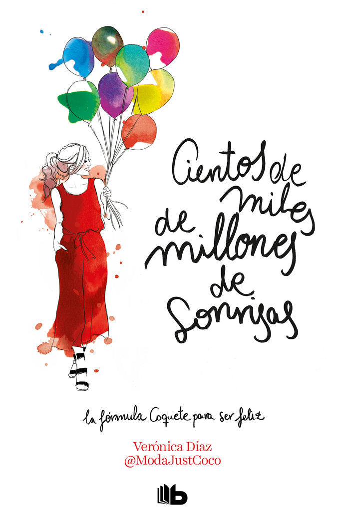 Cientos de miles de millones de sonrisas, de Díaz (@ModaJustCoco), Verónica | portada del libro