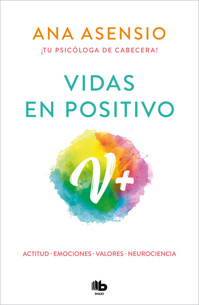 Vidas en positivo, de Asensio | portada del libro