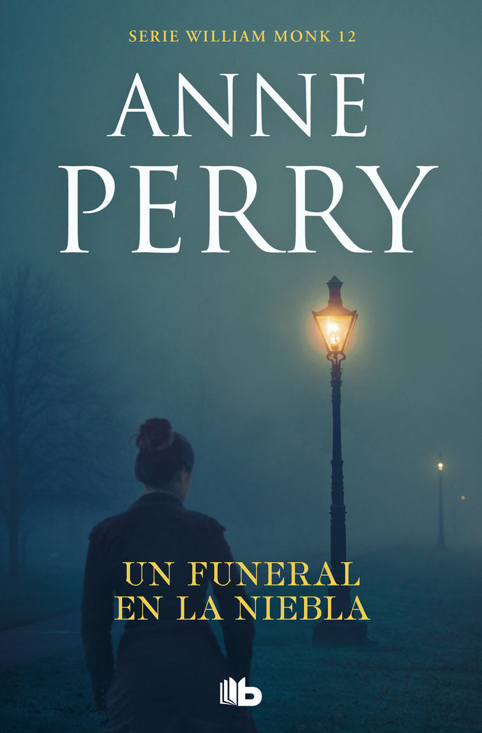 UN FUNERAL EN LA NIEBLA, de PERRY, ANNE | portada del libro