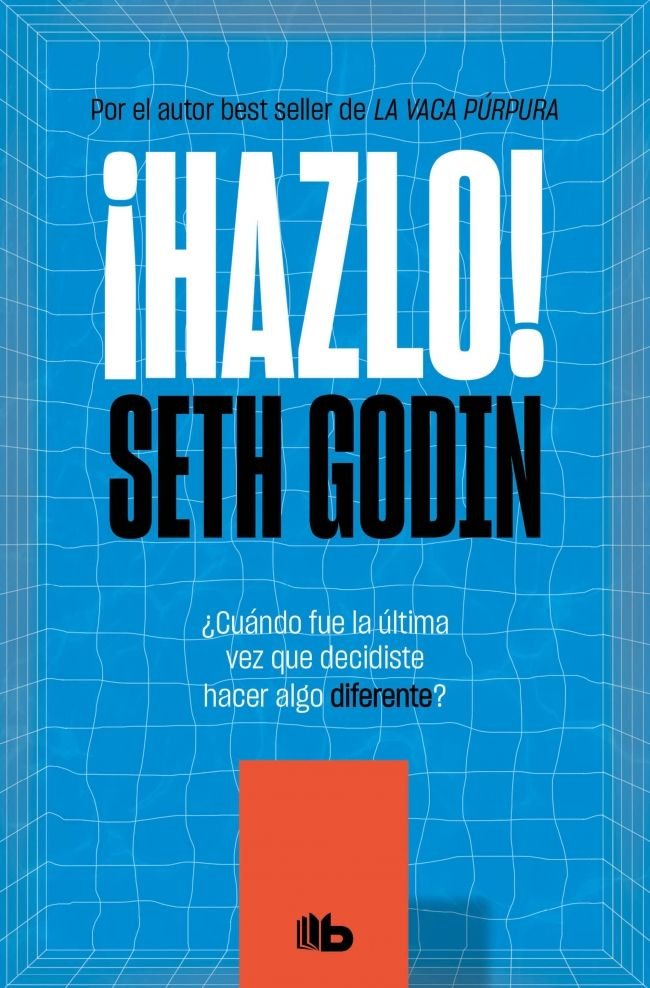 ¡HAZLO!, de GODIN, SETH | portada del libro