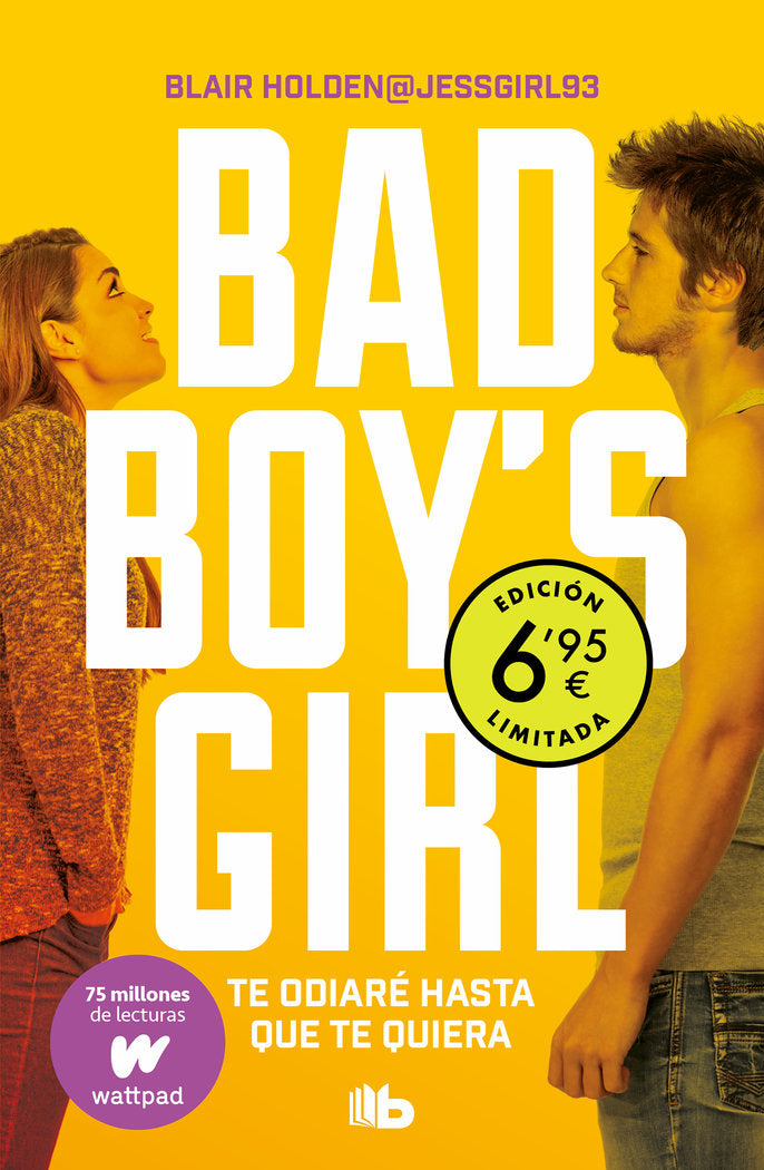 Te odiaré hasta que te quiera (edición limitada a precio especial) (Bad Boy's Girl 1), de Holden | portada del libro