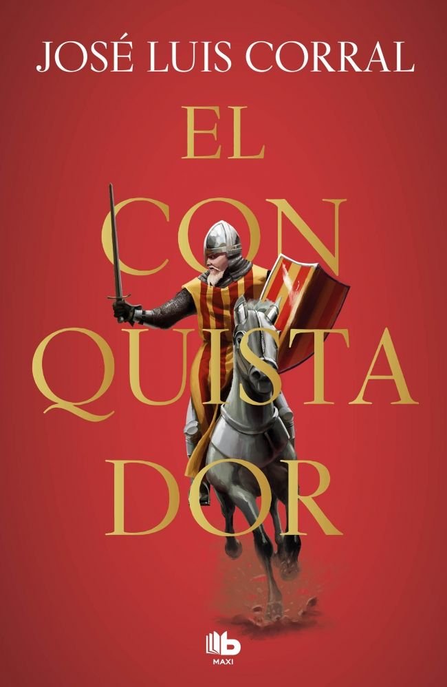 EL CONQUISTADOR, de CORRAL, JOSE LUIS | portada del libro