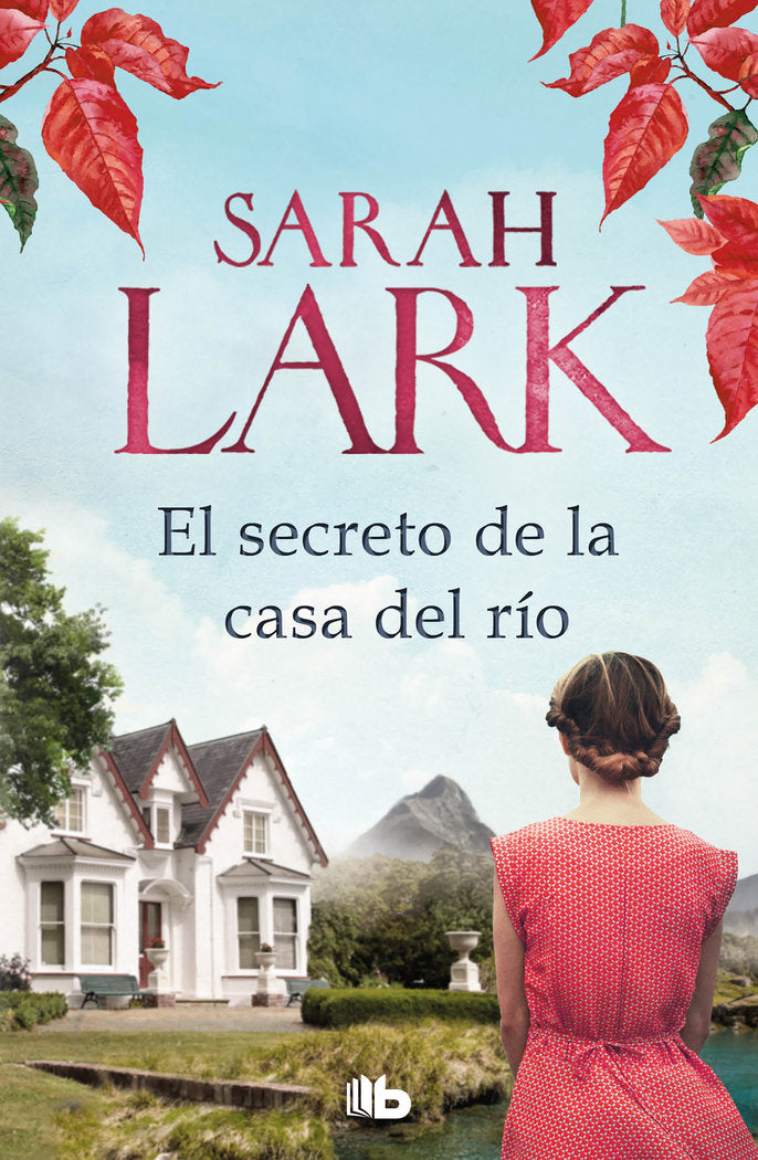 EL SECRETO DE LA CASA DEL RIO, de LARK, SARAH | portada del libro