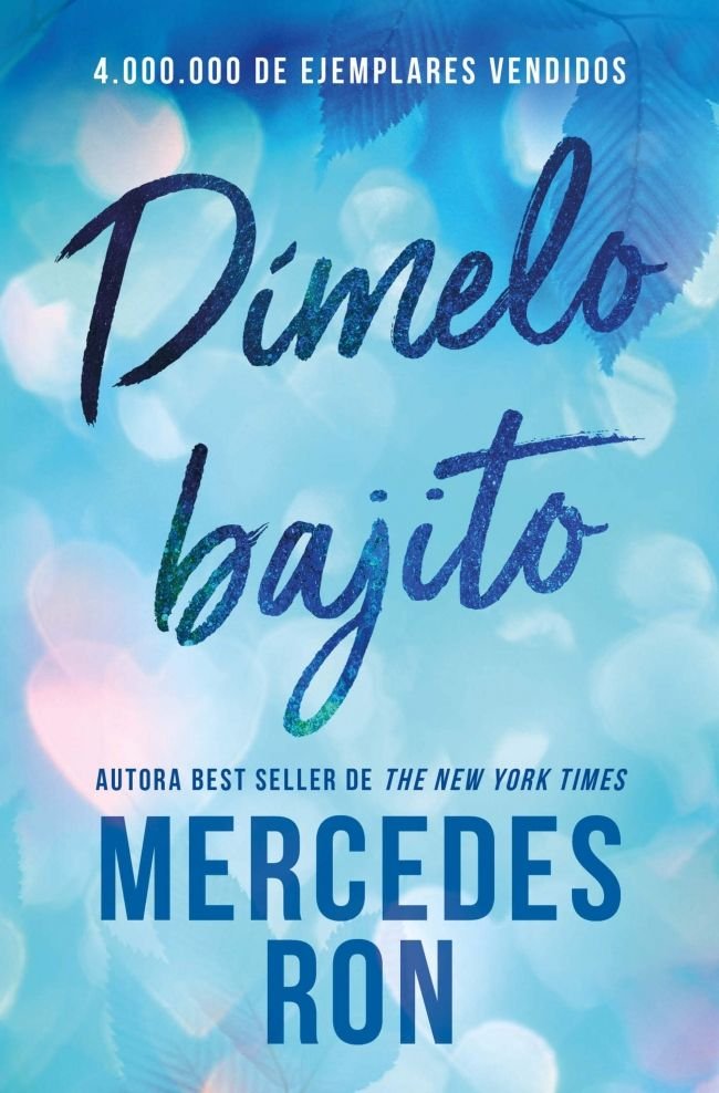 DIMELO BAJITO DIMELO 1, de RON,MERCEDES | portada del libro
