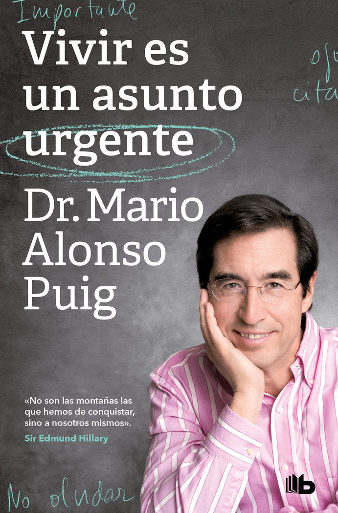 VIVIR ES UN ASUNTO URGENTE, de ALONSO PUIG, DR. MARIO | portada del libro