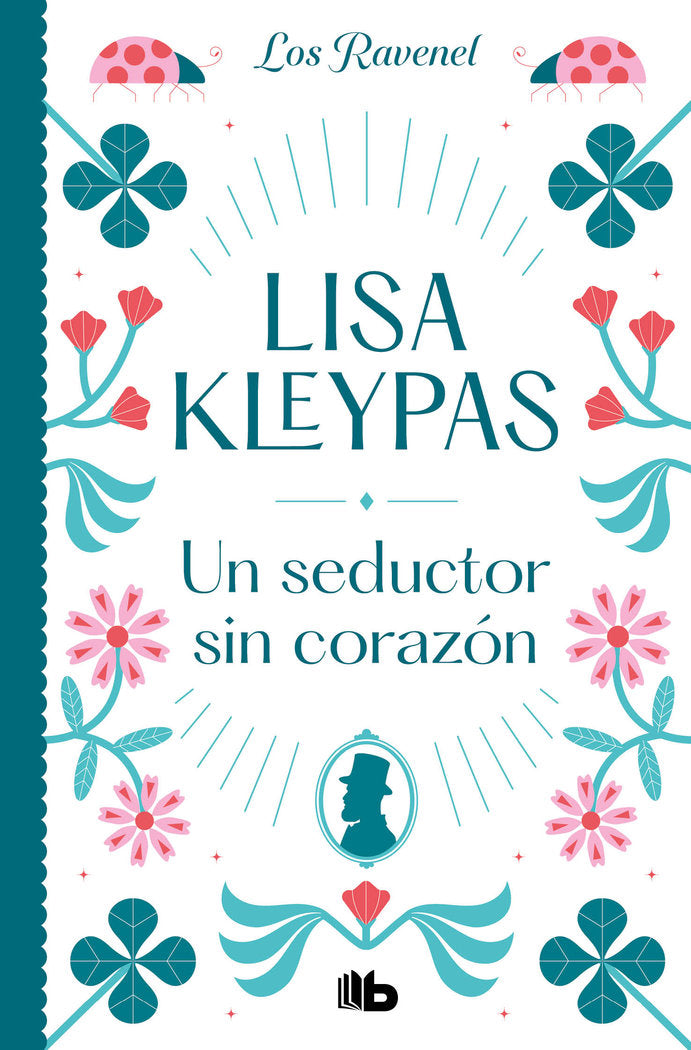 UN SEDUCTOR SIN CORAZON, de KLEYPAS | portada del libro