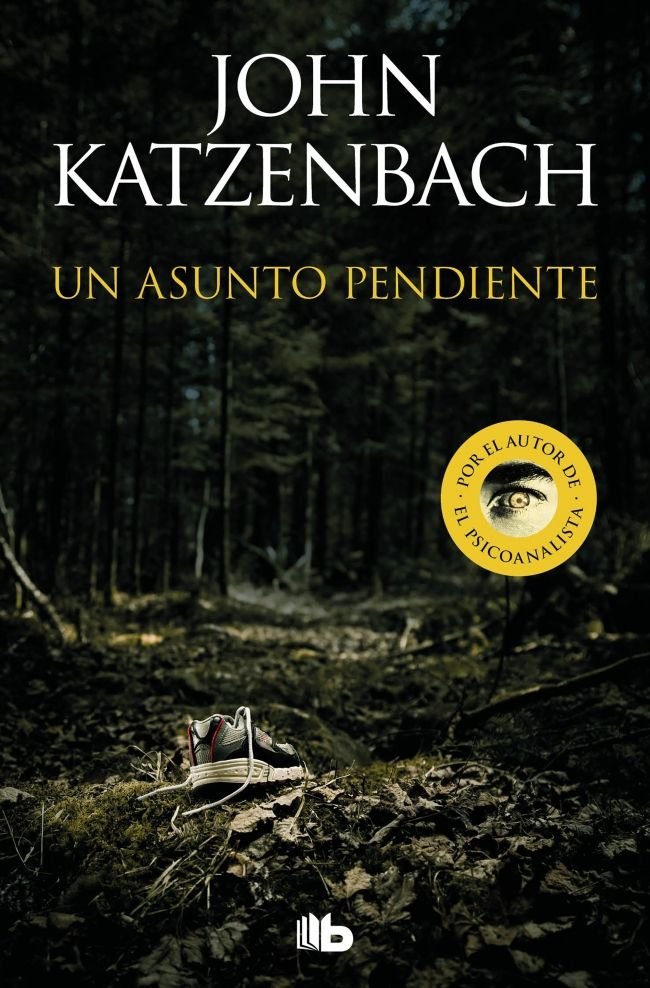 UN ASUNTO PENDIENTE, de KATZENBACH, JOHN | portada del libro