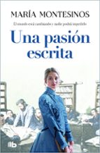 Una pasión escrita, de María Montesinos | portada del libro