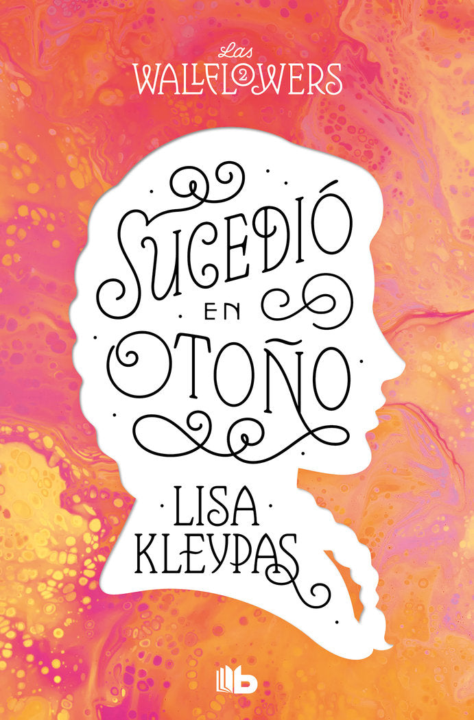SUCEDIO EN OTOÑO (LOS WALLFLOWERS 2), de KLEYPAS, LISA | portada del libro
