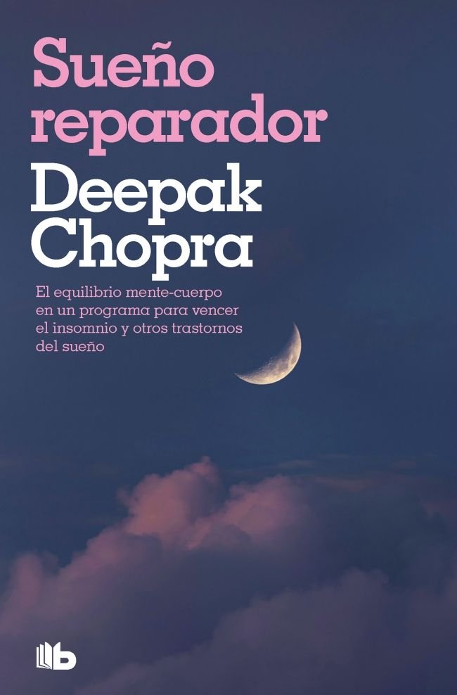 SUEÑO REPARADOR, de CHOPRA, DEEPAK | portada del libro