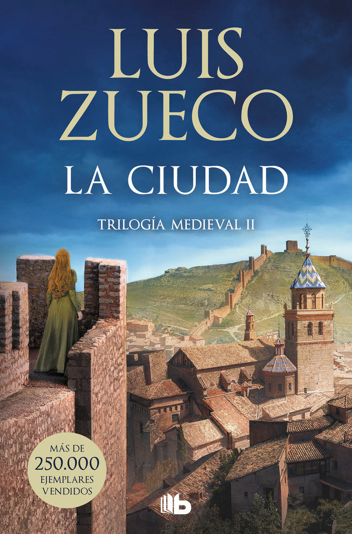 LA CIUDAD TRILOGIA MEDIEVAL 2, de LUIS ZUECO | portada del libro