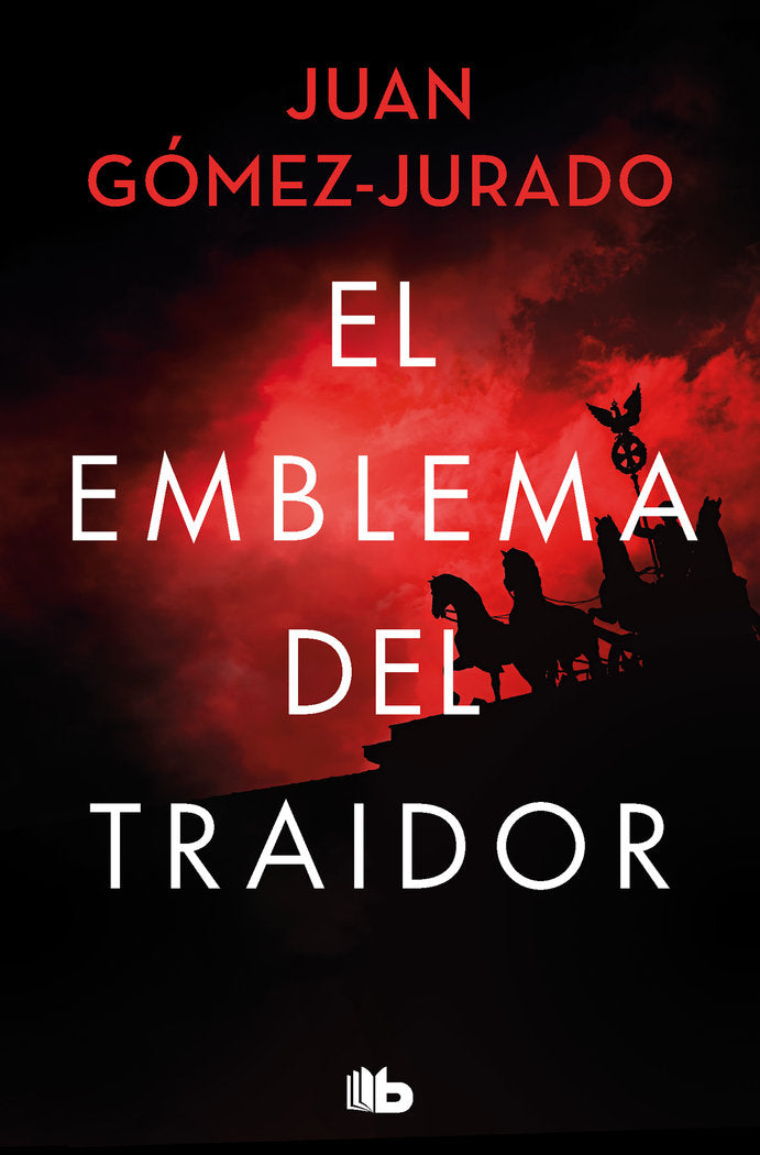 EL EMBLEMA DEL TRAIDOR, de GOMEZ-JURADO, JUAN | portada del libro