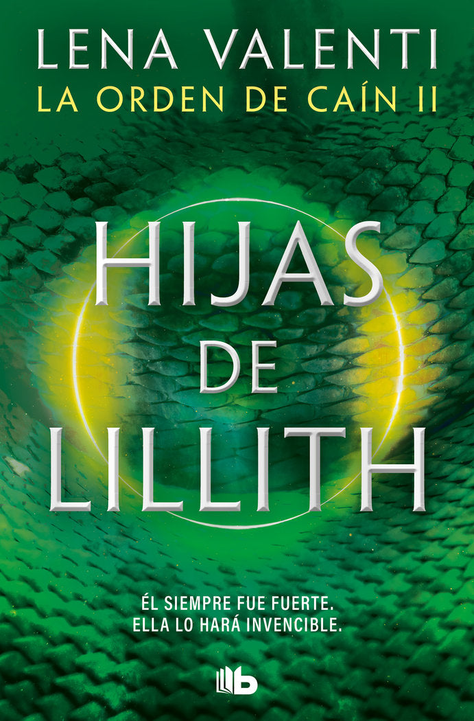 LAS HIJAS DE LILLITH LA ORDEN DE CAIN 2, de VALENTI,LENA | portada del libro