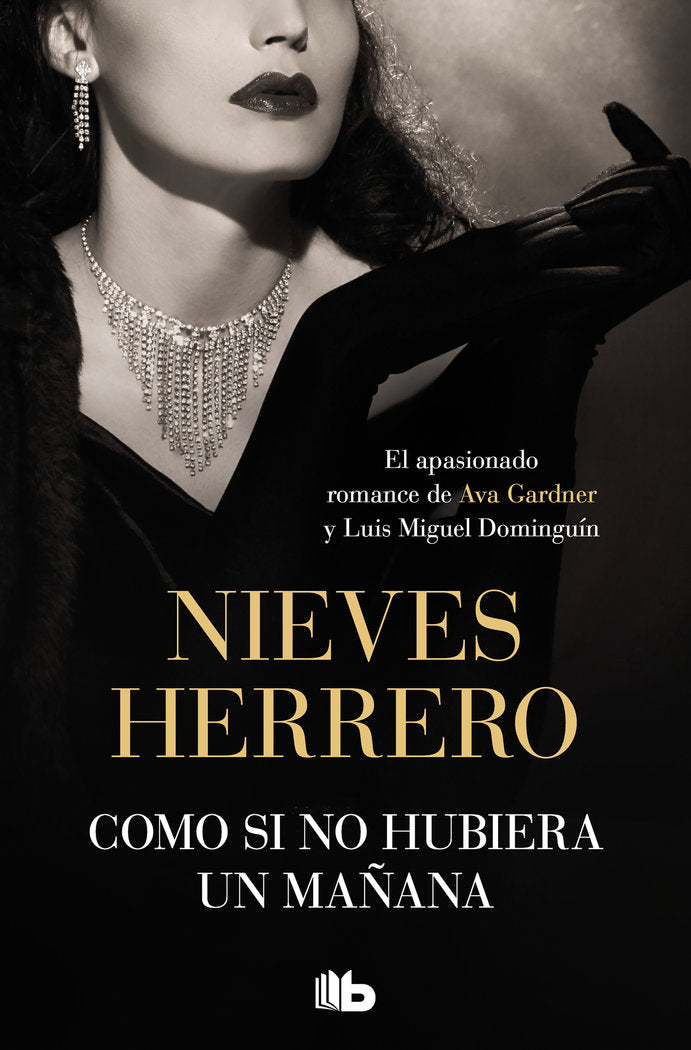 COMO SI NO HUBIERA UN MAÑANA, de NIEVES HERRERO | portada del libro