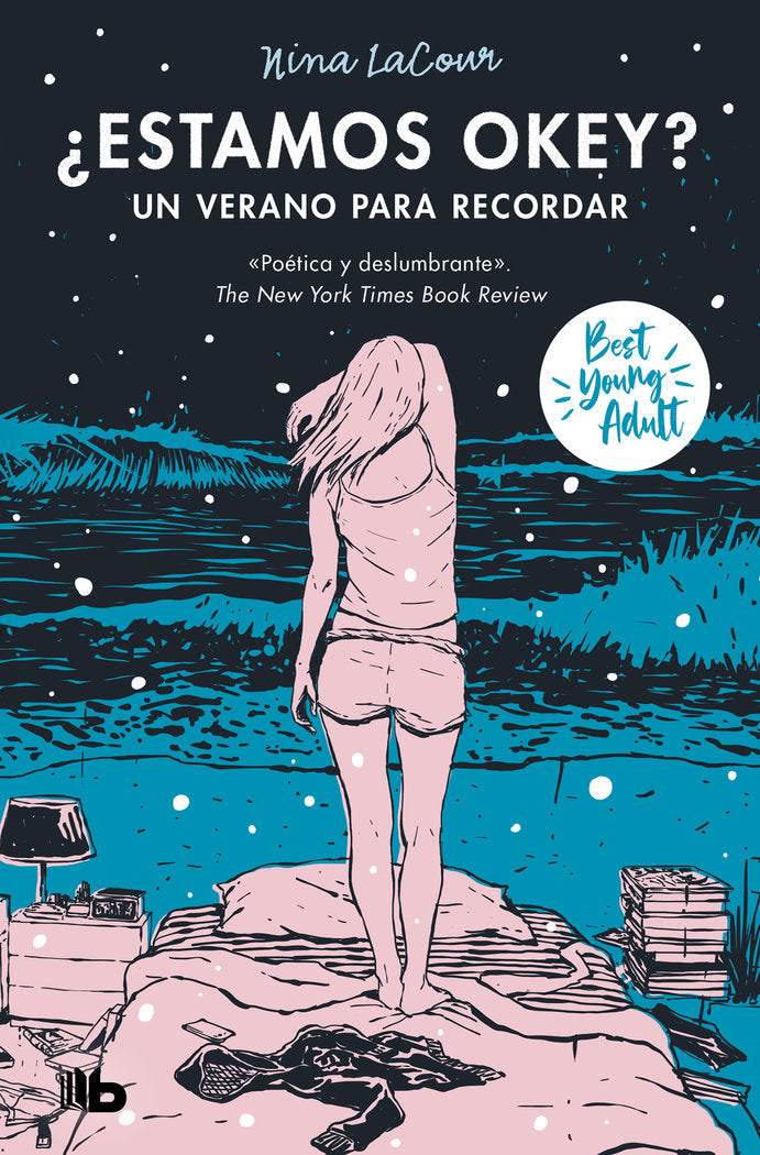 ESTAMOS OK UN VERANO PARA RECORDAR BEST YOUNG ADULT, de NINA LACOUR | portada del libro