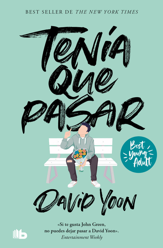 TENIA QUE PASAR BEST YOUNG ADULT, de DAVID YOON | portada del libro
