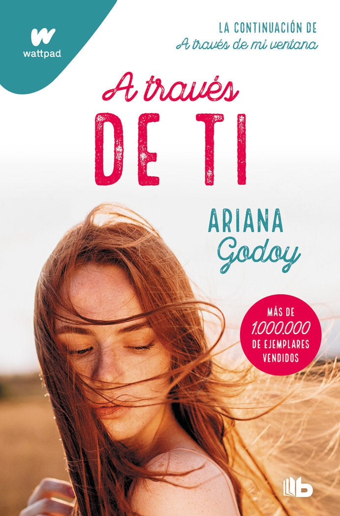 A TRAVES DE TI, de GODOY, ARIANA | portada del libro