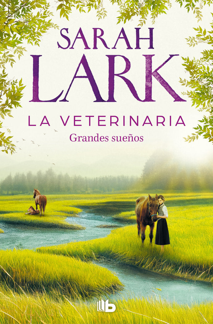 LA VETERINARIA. GRANDES SUEÑOS, de LARK, SARAH | portada del libro