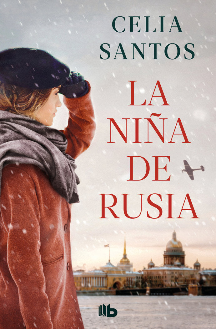 LA NIÑA DE RUSIA, de SANTOS, CELIA | portada del libro