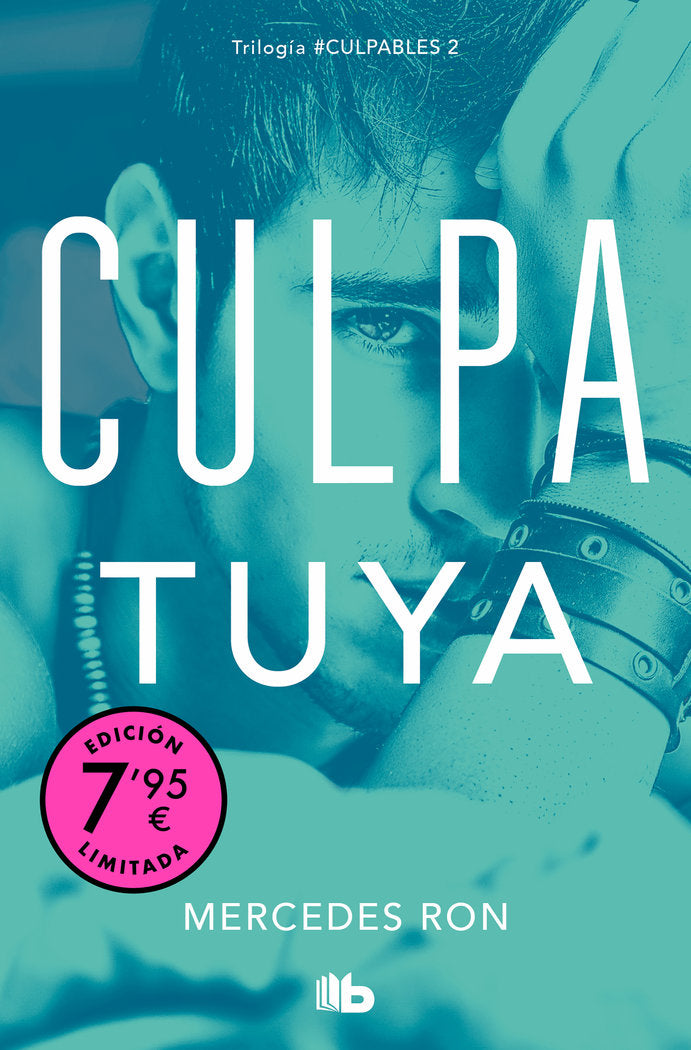 CULPA TUYA CAMPAÑA DE VERANO EDICION LIMITADA CULPABLES 2, de MERCEDES RON | portada del libro