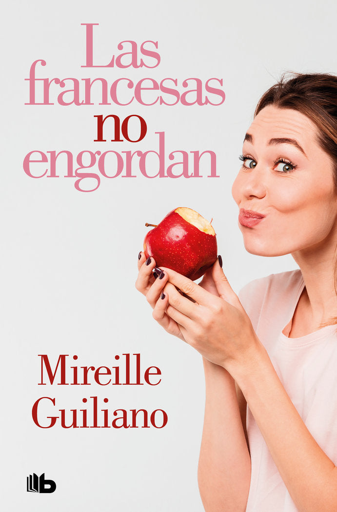 LAS FRANCESAS NO ENGORDAN, de GUILIANO, MIREILLE | portada del libro