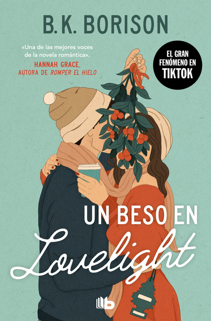 UN BESO EN LOVELIGHT, de BORISON, B.K. | portada del libro