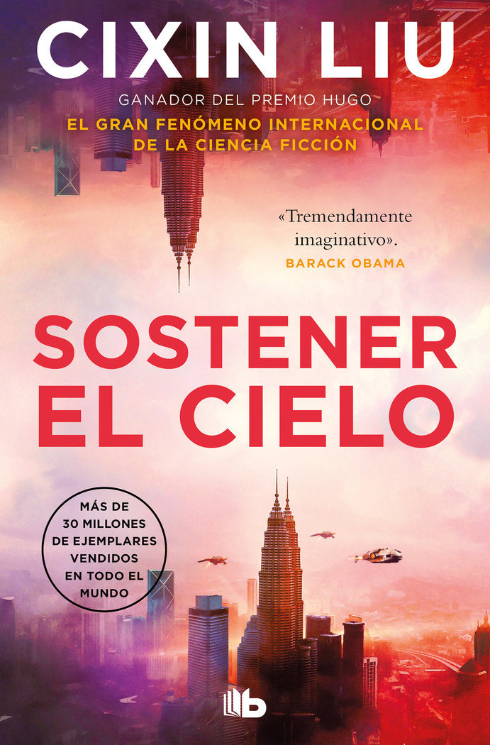 SOSTENER EL CIELO, de LIU, CIXIN | portada del libro
