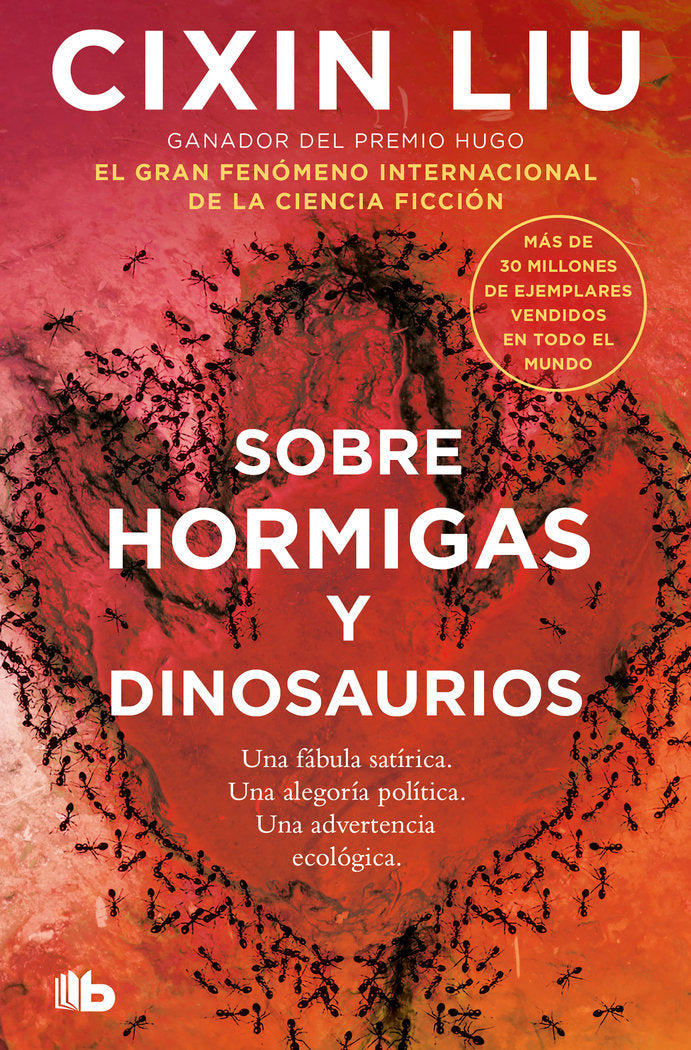 SOBRE HORMIGAS Y DINOSAURIOS, de LIU, CIXIN | portada del libro