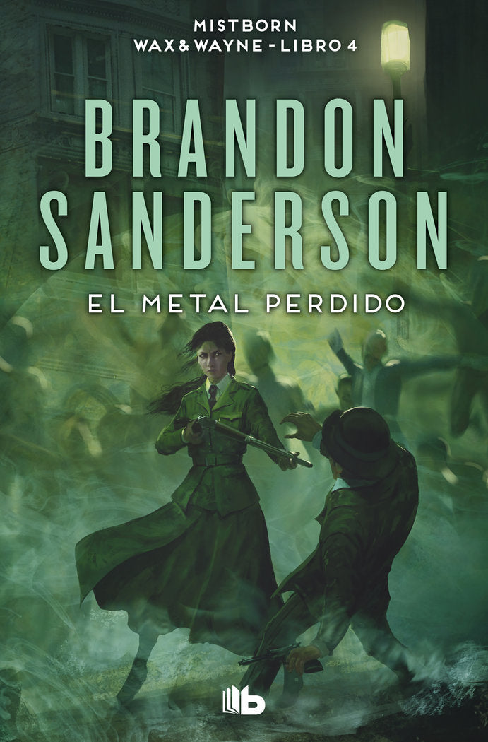 EL METAL PERDIDO (WAX & WAYNE 4), de SANDERSON, BRANDON | portada del libro
