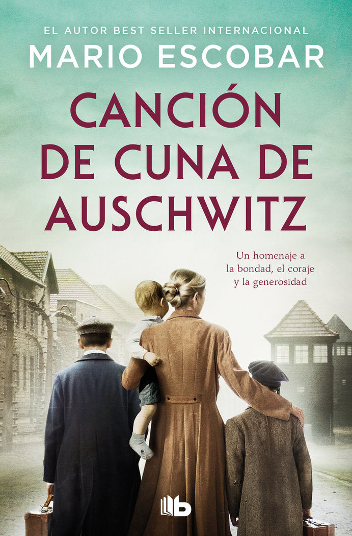 CANCION DE CUNA EN AUSCHWITZ, de ESCOBAR, MARIO | portada del libro