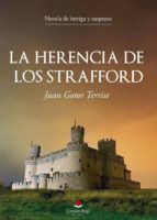 La herencia de los Strafford, de JUAN GOTOR  TERRISE | portada del libro