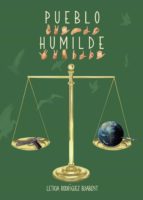 Pueblo Humilde, de LETICIA RODRIGUEZ BUABENT | portada del libro