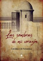 Las sombras de mi corazón, de Gil Fernández | portada del libro