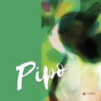 Pipo, de Mª HELENA ROSALES VARO | portada del libro