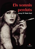 Els somnis perduts, de Mañé Font | portada del libro