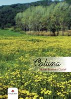 Caluma, de ISABEL JIMENEZ CURIEL | portada del libro