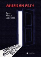 American Pest, de IVAN ORTIZ ADSUARA | portada del libro