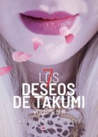 Los 7 Deseos de Takumi. Volumen II, de ENRIC LANDEIRA QUEROL | portada del libro
