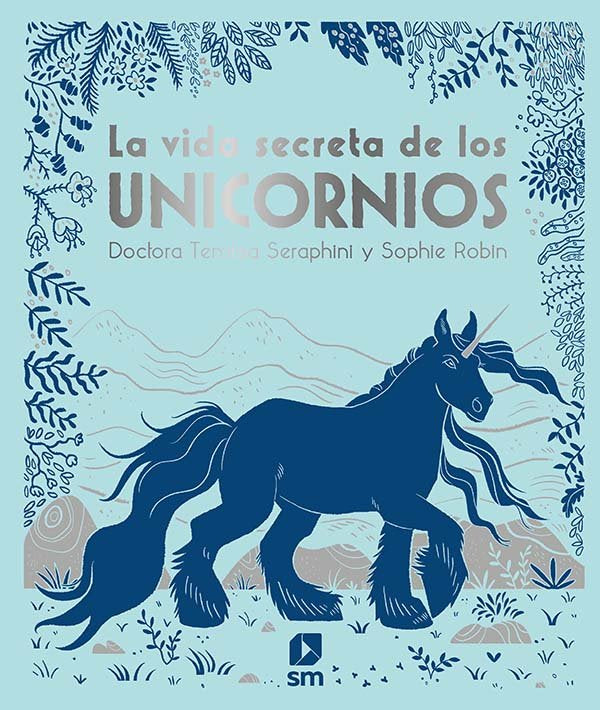 La vida secreta de los unicornios, de Sangma Francis , Angela | portada del libro