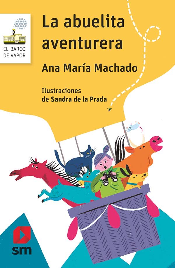 La abuelita aventurera, de Machado, Ana Maria | portada del libro