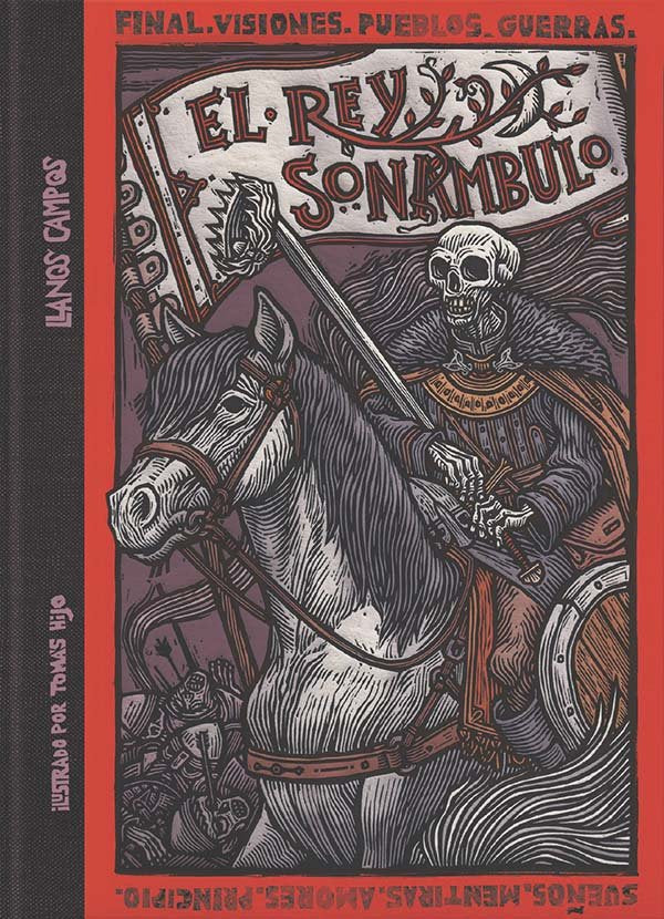 El rey sonambulo, de Campos Martínez, Llanos | portada del libro